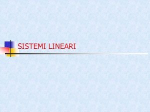 Definizione di sistema lineare