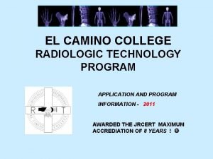 El camino college radiologic technology program