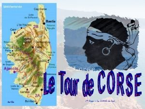 Au Clic 1re tape La CORSE du Sud