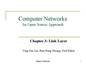 Computer Networks An Open Source Approach Chapter 3