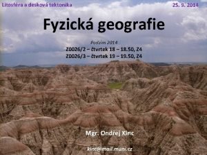 Litosfra a deskov tektonika 25 9 2014 Fyzick