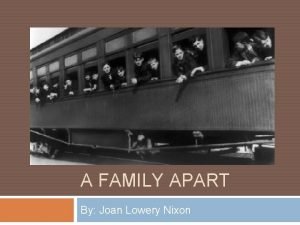 A family apart chapter questions