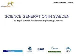 Science Generation Sweden SCIENCE GENERATION IN SWEDEN The