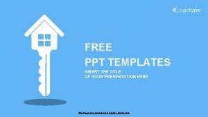 FREE PPT TEMPLATES INSERT THE TITLE OF YOUR