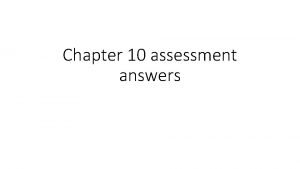 Biology chapter 10 assessment answers
