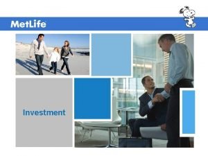 Investment Investment de Met Life es un plan