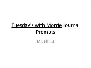 Tuesdays with Morrie Journal Prompts Ms Efford Journal