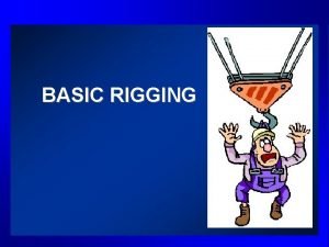 BASIC RIGGING MSHA REGULATIONS 5657 16007 Taglines Hitches