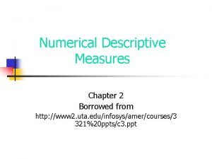 Numerical descriptive measures