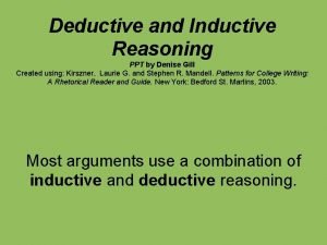 Inductive and deductive reasoning ppt
