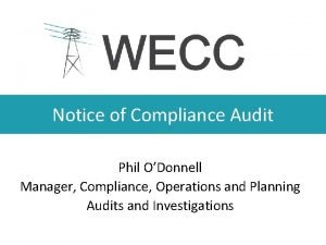 Notice of Compliance Audit Phil ODonnell Manager Compliance