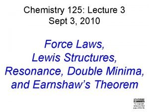 Chemistry 125 Lecture 3 Sept 3 2010 Force