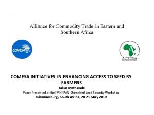 Alliance for Commodity Trade in Eastern and Southern