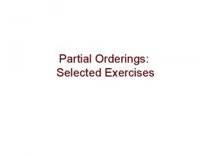 Partial Orderings Selected Exercises Exercise 10 a b