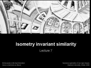 Numerical geometry of nonrigid shapes Isometry invariant similarity