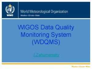 Wigos data quality monitoring system