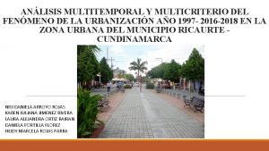 ANLISIS MULTITEMPORAL Y MULTICRITERIO DEL FENMENO DE LA