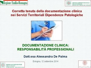 Corretta tenuta della documentazione clinica nei Servizi Territoriali