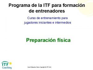 Programa de la ITF para formacin de entrenadores