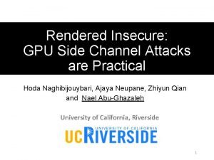Rendered insecure: gpu side channel attacks are practical