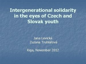 Intergenerational solidarity in the eyes of Czech and
