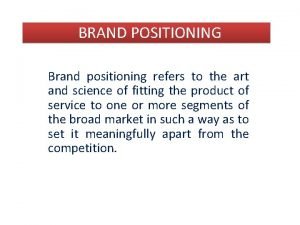 Positioning by cultural symbols examples Positioning by cultural symbols examples