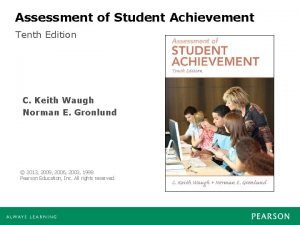 Assessment of student achievement 10th edition