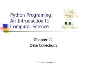 Python Programing An Introduction to Computer Science Chapter