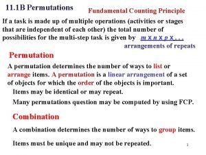 11 1 B Permutations Fundamental Counting Principle If