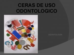 Ceras para procesado