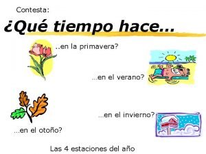 ¿qué tiempo hace en la primavera?