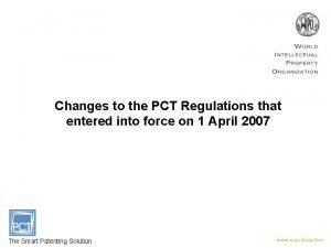 Changes to the PCT Regulations that entered into
