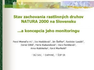 Stav zachovania rastlinnch druhov NATURA 2000 na Slovensku