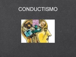 John b watson conductismo John b watson conductismo