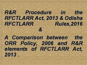 Odisha r&r policy 2013