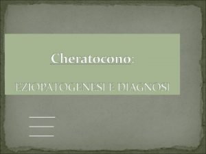 Anello di fleischer cheratocono