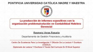 PONTIFICIA UNIVERSIDAD CATLICA MADRE Y MAESTRA La produccin