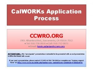 Cal WORKs Application Process CCWRO ORG 1901 Alhambra