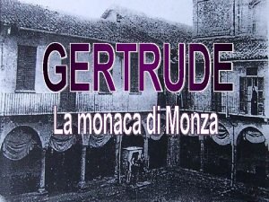 Congiura del silenzio gertrude