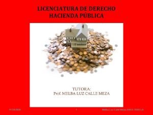 LICENCIATURA DE DERECHO HACIENDA PBLICA 11302020 1 Melba