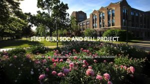 FIRST GEN SOC AND PELL PROJECT Office of