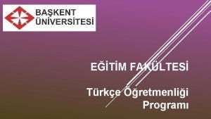 ETM FAKLTES Trke retmenlii Program Akademik Yl Kontenjan