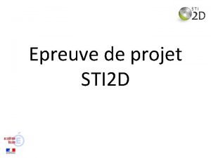 Revue de projet sti2d Revue de projet sti2d