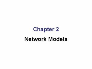 2 network models