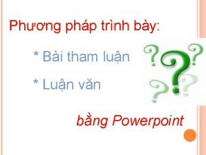 Phng php trnh by Bi tham lun Lun