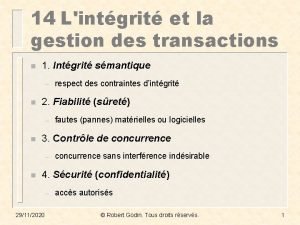 14 Lintgrit et la gestion des transactions n