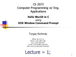 CS 2073 Computer Programming w Eng Applications Hello