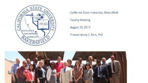 California State University Bakersfield Faculty Meeting August 23
