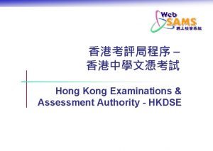 Hong kong examinations and assessment authority