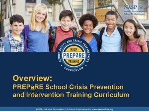 School crisis prevention and intervention School crisis prevention and intervention